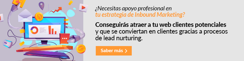 ¿Necesitas apoyo profesional en tu estrategia de Inbound Marketing?