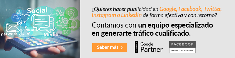 ¿Quieres hacer publicidad en Google, Facebook, Twitter, Instagram o Linkedin de forma efectiva y con retorno?