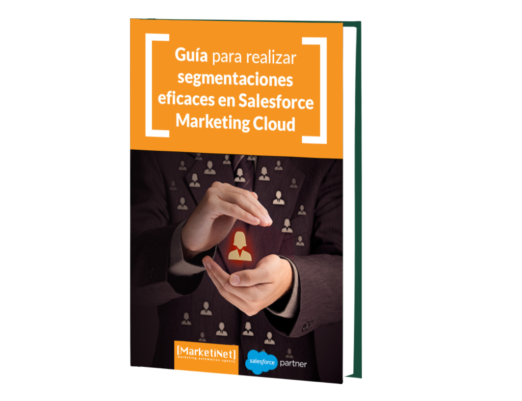 Guía segmentaciones Salesforce Marketing Cloud